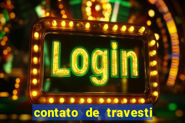 contato de travesti em santos acompanhante